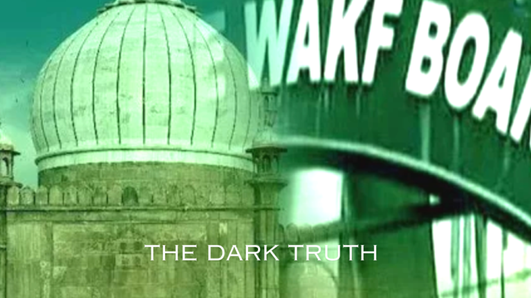 Dark Truth of Waqf board